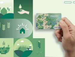 Redam Jejak Karbon, Bank Mandiri Terbitkan Kartu Debit dan E-money Plastik Daur Ulang Pertama di Indonesia dan Kartu Kredit Virtual Tanpa Kartu Plastik